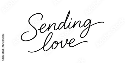Flowing black calligraphy that reads "sending love" on a white background, suited for cards, notes, or heartfelt social posts.