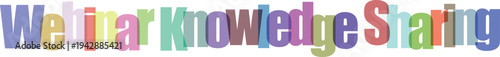 A colorful webinar knowledge sharing concept with multicolored letters