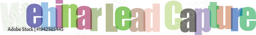 Multicolored webinar lead capture text on with various font styles