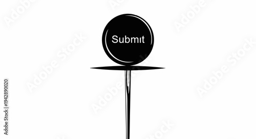 Black pushpin with a 'Submit' button, signifying action and decision.