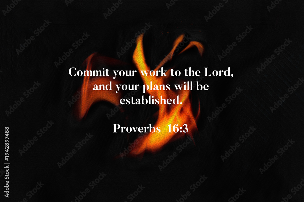 Obraz premium Proverbs 16 3