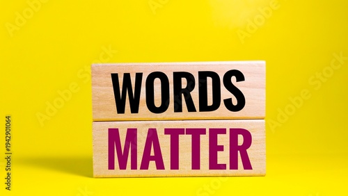 Two stacked blocks reading “WORDS” and “MATTER” emphasize the power of language, highlighting how communication shapes education, awareness, and advocacy in society.