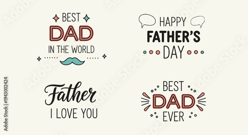 A collection of Father's Day typography designs featuring heartfelt messages in a modern style