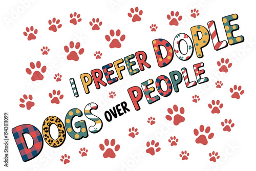 Dog prefer illustration with colorful paw prints and text