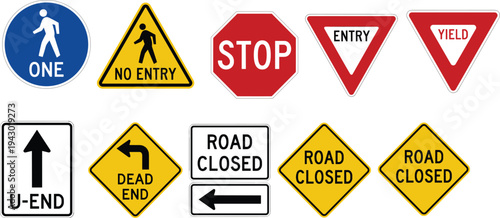 Set of road traffic regulation signs including stop, yield, no entry, road closed, dead end and pedestrian safety symbols