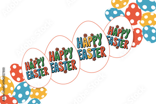Easter egg illustration with Happy Easter colorful text and polka dots