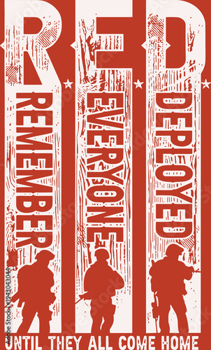Remember Everyone Deployed Until They Come Home Svg