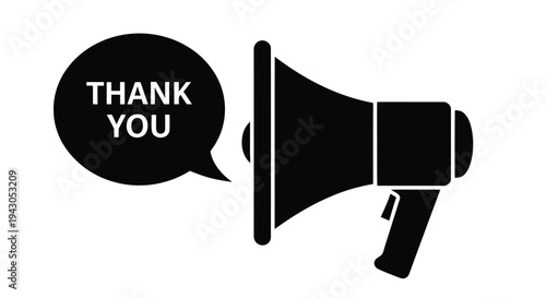 Black megaphone icon with a thank you message in a speech bubble