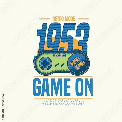 Retro Mode Game on game pad joystick vector illustration with slogan for t shirt prints