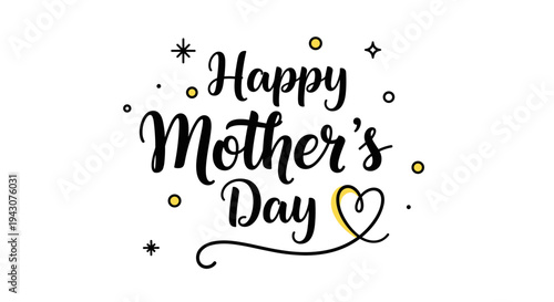 A cheerful Mother's Day greeting featuring elegant typography and decorative elements in a modern style