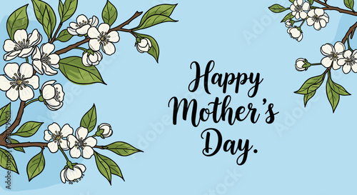 A cheerful illustration featuring blooming flowers and a heartfelt message for Mother's Day in a modern style