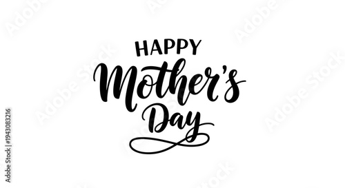 Elegant typographic design featuring the phrase 'Happy Mother's Day' in a modern script style