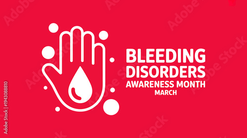 Bleeding Disorders Awareness Month March red background illustration with white hand and droplet symbol