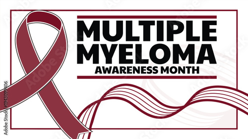 A deep maroon awareness ribbon signifies Multiple Myeloma Awareness Month next to flowing ribbon graphics.