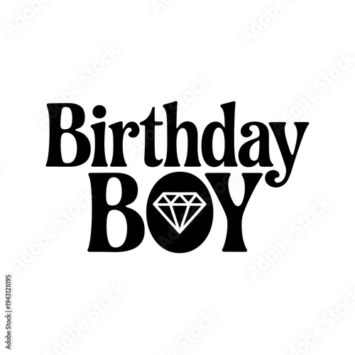 Birthday boy text with diamond icon on cream background
