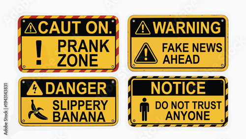 Set of warning signs for april fool’s day, cautioning about pranks, fake news, slippery bananas, and distrust