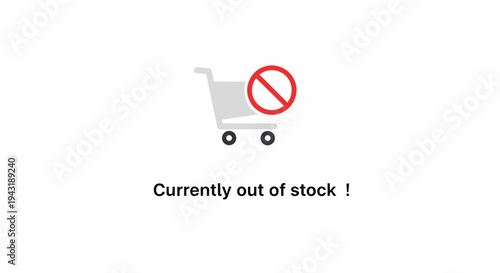 Out Of Stock Notification With Shopping Cart Icon On White