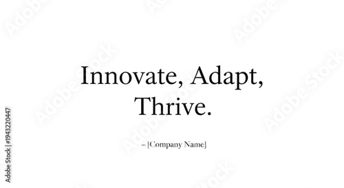 Inspiring words of innovation, adaptation, and growth displayed on a minimalist background.