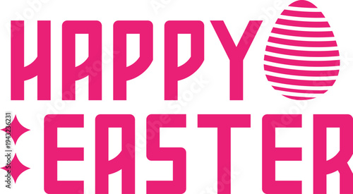 Happy Easter typography clip art design on plain white transparent isolated background for card, shirt, hoodie, sweatshirt, apparel, tag, mug, icon, poster or badge