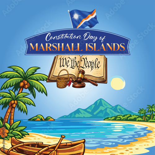 Marshall Islands Constitution Day vector illustration with flag, open constitution book, gavel, basket, palm trees, beach, ocean, and mountains under a blue sky
