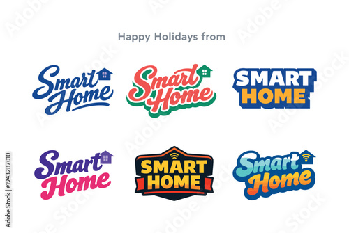 Modern holiday banner with short greeting slogan featuring modern lettering logo set for Smart Home, stock-ready technology