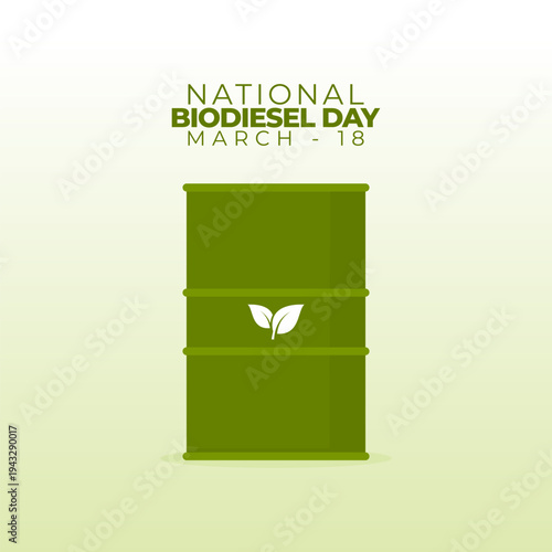 Vector graphic of National Biodiesel Day for National Biodiesel Day celebration.