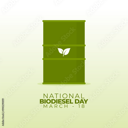 Vector graphic of National Biodiesel Day for National Biodiesel Day celebration.