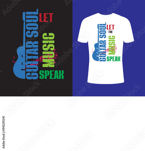 Let The Guitar Soul Music Speak – Vintage Guitar Typography T-Shirt Design