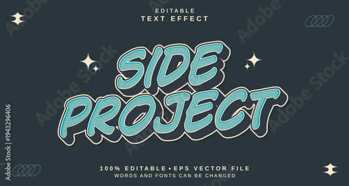 Editable text style effect - Side Project text style theme.