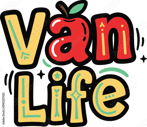 Van Life lettering vector illustration apple travel adventure road trip graphic glass