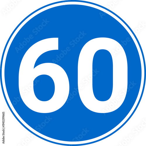 Minimum Speed Limit 60 km h Traffic Sign  