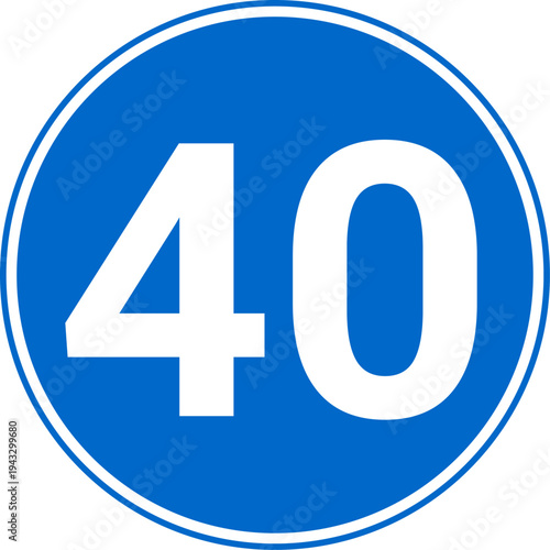 Minimum Speed Limit 40 km h Traffic Sign  