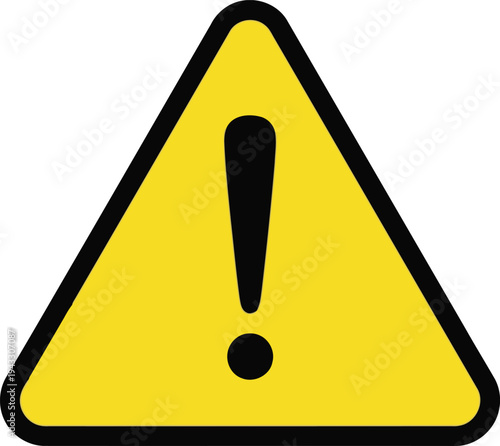 Warning sign with an exclamation mark inside a yellow triangle Vector