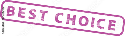 Purple best choice stamp on with bold font