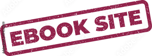 Grungy rectangular stamp featuring the text EBOOK SITE for digital content platforms and online resource promotions