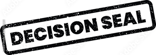 Принти на полотні Grungy rectangular stamp graphic displaying DECISION SEAL text, representing fin
