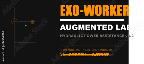 Exo-Worker augmented reality interface displaying data for hydraulic power assistance system. Futuristic robotics technology concept.