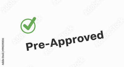 Pre-approved concept illustration with green check mark icon for loan and credit applications.