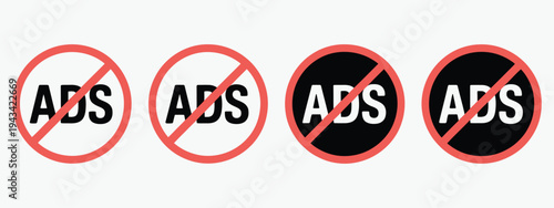 No ads sign ad block symbol stop advertising icon set advertising prohibition anti ads graphic collection flat vector illustration for website app banner poster design