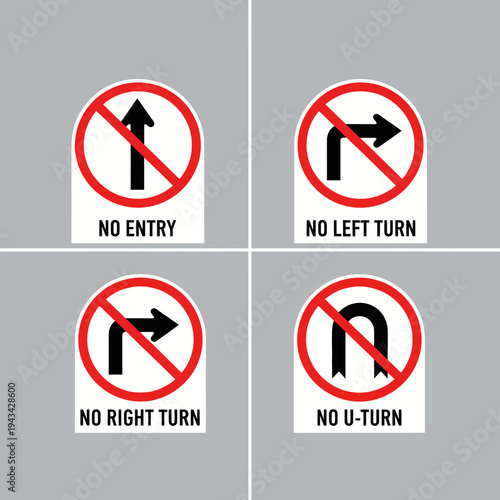 Set of four traffic signs: No Entry, No Left Turn, No Right Turn, No U-Turn