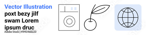Sustainability, technology, global connections, environmental care, minimal design, productivity. Line drawings of a washing machine, cherry and globe. Sustainability and global connections concepts