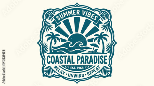 Coastal Paradise Summer Vibes Relax Unwind Repeat Beach Scene.