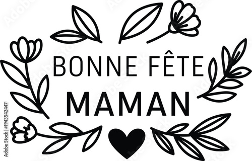 Heartfelt mother's day wishes bonne f te maman with floral design