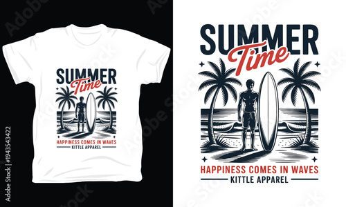Summer time happiness comes in waves surfer t-shirt print design vector illustration