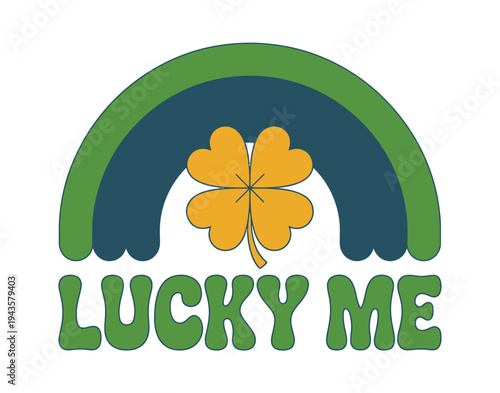 Four leaf clover sits under a rainbow reading.