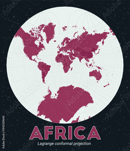 Africa. World map. Lagrange conformal projection centered to Africa. Pale Mint Dark Pink palette. Vintage texture. Amazing vector illustration.