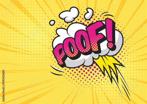 Poof comic book sound effect with bright yellow background and sunburst pattern