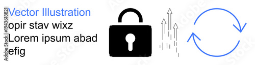 Cybersecurity, data protection, synchronization, secure communication, growth indicators, system reliability. Locked padlock, upward arrows and circular arrow. Cybersecurity and data protection
