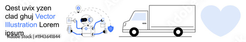 Logistics services, automation, robotics, artificial intelligence, delivery systems, technology integration. Robot interacting with a network, truck and heart symbol. Logistics services