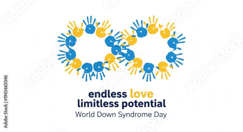 World down syndrome day awareness ribbon with blue and yellow hands forming a heart shape symbolizing endless love and limitless potential on white background